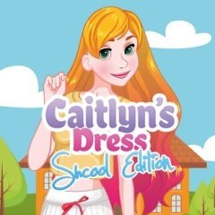 Caitlyn's Dress Up School
