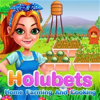 Holubets Home Farming and Cooking