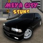 Meya City Stunt