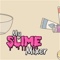 My Slime Mixer