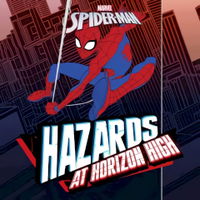 Spiderman: Hazard at Horizon High