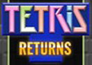 Tetris Returns