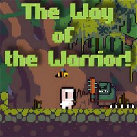 The Way of the Warrior!